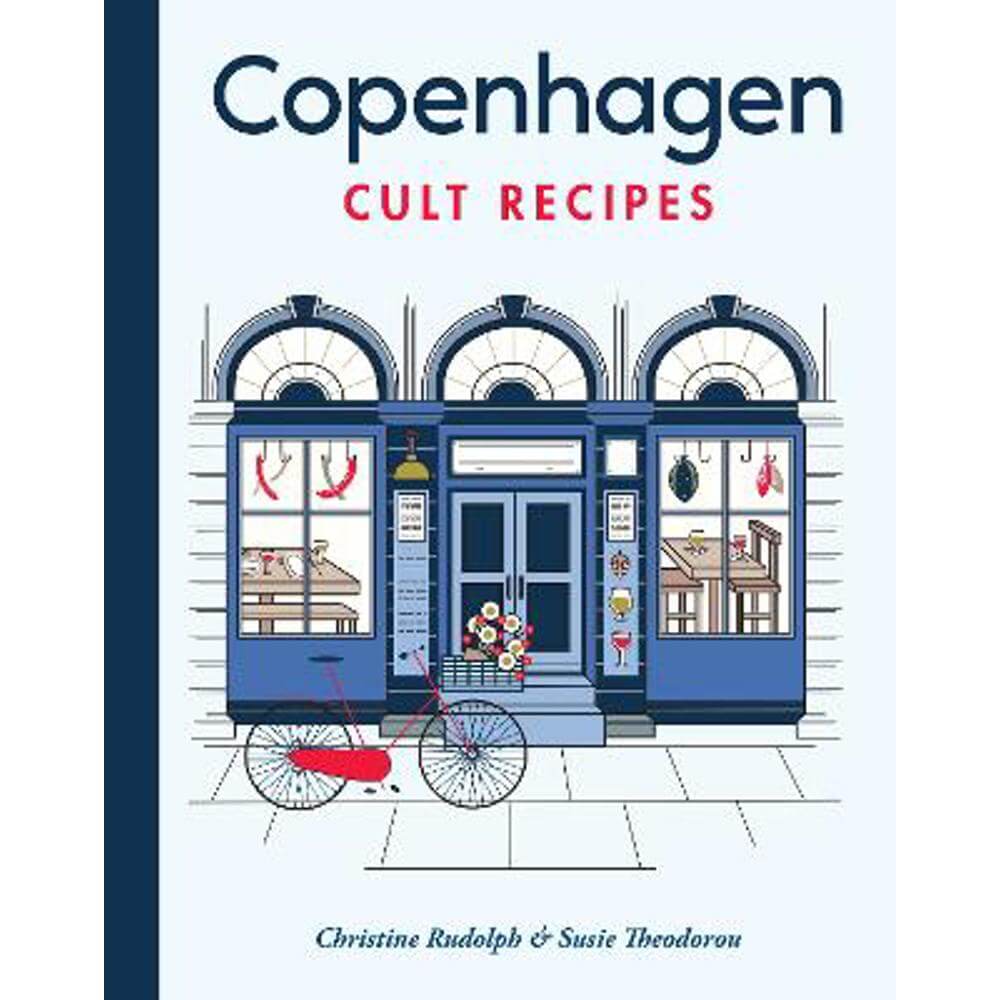 Copenhagen Cult Recipes (mini) (Hardback) - Susie Theodorou